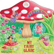 Cover of: My Fairy Glade (Peep Through Play Books) by Smriti Prasadam