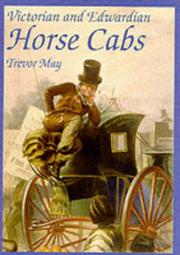 Cover of: Victorian and Edwardian Horse Cabs