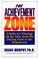 Cover of: The achievement zone