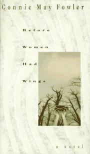 Cover of: Before women had wings by Connie May Fowler