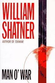 Cover of: Man o' war by William Shatner