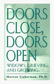 Cover of: Doors close, doors open: widows, grieving, and growing