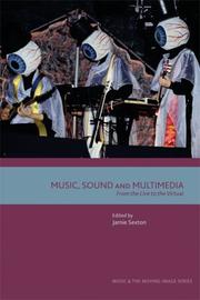 Cover of: Music, Sound and Multimedia by Jamie Sexton