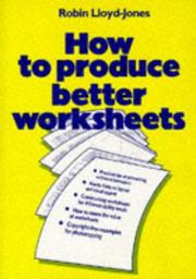 Cover of: How to Produce Better Worksheets