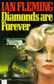 Diamonds are forever by Patrick Nobes, Ian Fleming