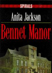Cover of: Bennett Manor by Anita Jackson