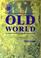 Cover of: Old World (Exploring the Past)