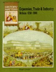 Cover of: Expansion, Trade and Industry (History Matters)