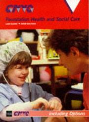 Cover of: Foundation Health and Social Care (Gnvq Health)