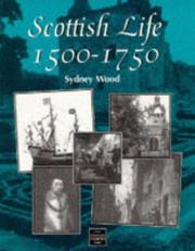 Cover of: Scottish Life, 1500-1750