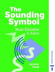 Cover of: The Sounding Symbol by George Odam