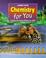 Cover of: Chemistry for You