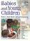 Cover of: Babies and Young Children: Book 2