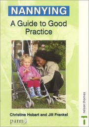 Cover of: Nannying: A Guide to Good Practice (Good Practice in)