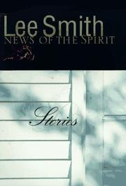 Cover of: News of the spirit by Lee Smith