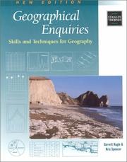 Cover of: Geographical Enquiries: Skills and Techniques for Geography