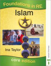 Cover of: Islam: Foundations in Re by Ina Taylor