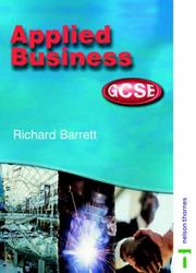 Cover of: Applied Business GCSE | Richard Barrett