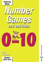 Games and Activities 0-10 (Exploring Maths) by Bev Dunbar