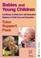 Cover of: Babies and Young Children - Cce Dce Tutor Support Pack