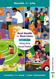 Cover of: Real Health for Real Lives (Health for Life) by Noreen Wetton, Adrian King