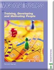 Cover of: Vocational Business Training, Developing, and Motivating People (Vocational Business)