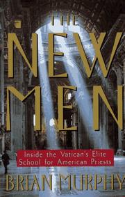 Cover of: The new men by Murphy, Brian