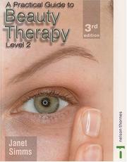 Cover of: A Practical Guide to Beauty Therapy for Level 2 (Practical Guide) by Janet Simms