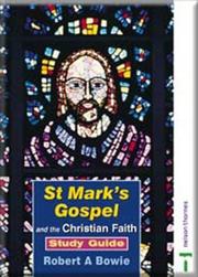 Cover of: St Marks Gospel and the Christian Faith