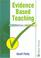 Cover of: Evidence Based Teaching