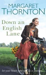 Cover of: Down an English Lane by Margaret Thornton