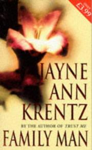 Cover of: Family Man by Jayne Ann Krentz