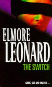 Cover of: The Switch by Elmore Leonard