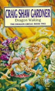 Cover of: Dragon Waking (Dragon Circle) by Craig Shaw Gardner