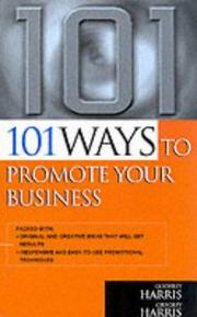 Cover of: 101 Ways to Promote Your Business (101 Ways Series)