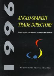 Cover of: Anglo-Spanish Trade Directory by Spanish Chamber of Commerce