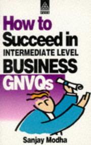 Cover of: How to Succeed in Intermediate Level Business GNVQ's