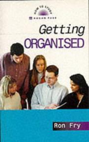 Cover of: Getting Organised (How to Study)