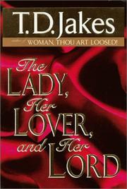 Cover of: The lady, her lover, and her Lord