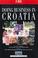 Cover of: Doing Business in Croatia (Kogan Page Doing Business in... Series)