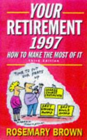 Cover of: Your Retirement: How to Make the Most of It