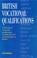 Cover of: British Vocational Qualifications