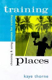 Cover of: Training Places by Kaye Thorne