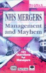 Cover of: NHS Mergers, Management and Mayhem