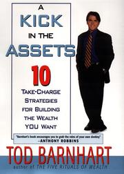 Cover of: A kick in the assets: 10 take-charge strategies for building the wealth you want