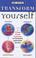Cover of: Transform Yourself