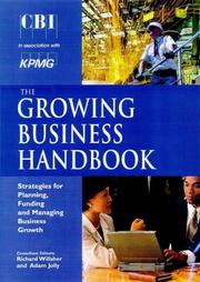 Cover of: The CBI Growing Business Handbook by Richard Willsher, Adam Jolly