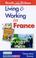 Cover of: Chez Vous En France Living & Working in France