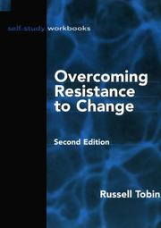 Cover of: Overcoming Resistance to Change (Workbooks)