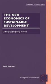 Cover of: The New Economics of Sustainable Development by James Robertson